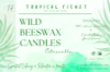 100% natural wild beeswax candles